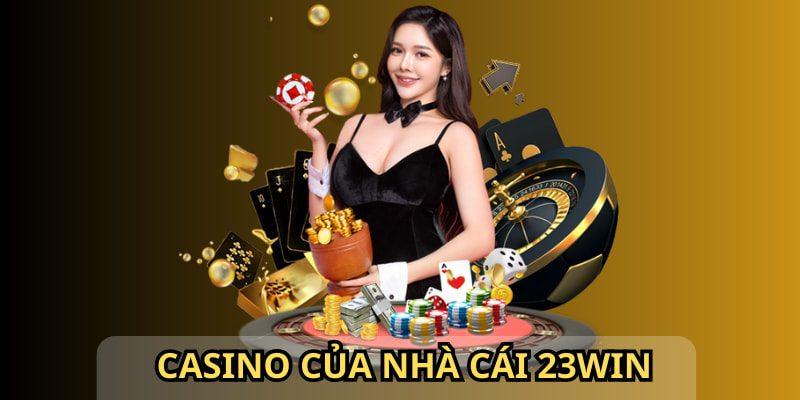 Cá cược casino cũng mang đến nhiều phần quà hấp dẫn cho hội viên